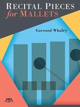 RECITAL PIECES FOR MALLETS cover